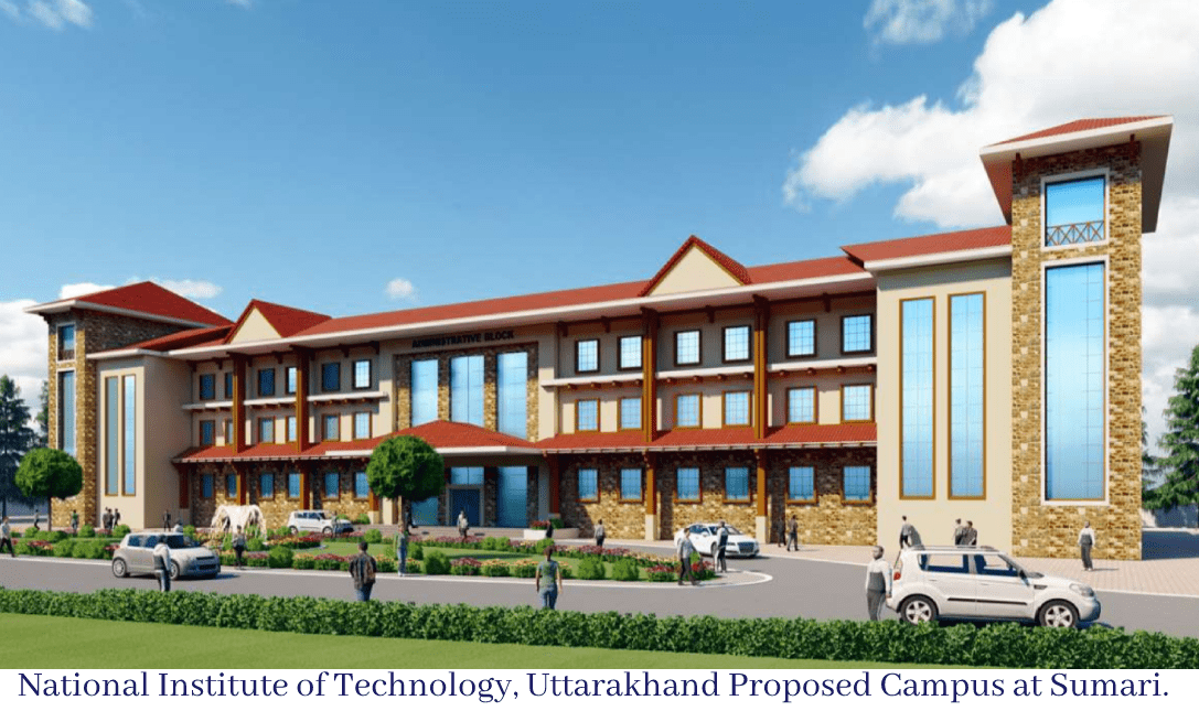 National Institute of Technology, Uttarakhand Proposed Campus at Sumari.