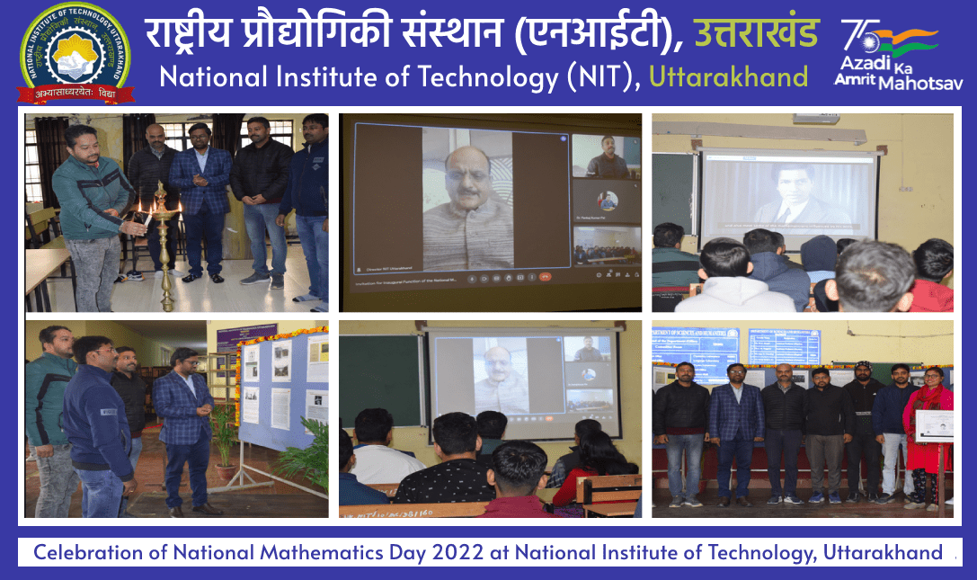 Celebration of National Mathematics Day 2022 at National Institute of Technology, Uttarakhand