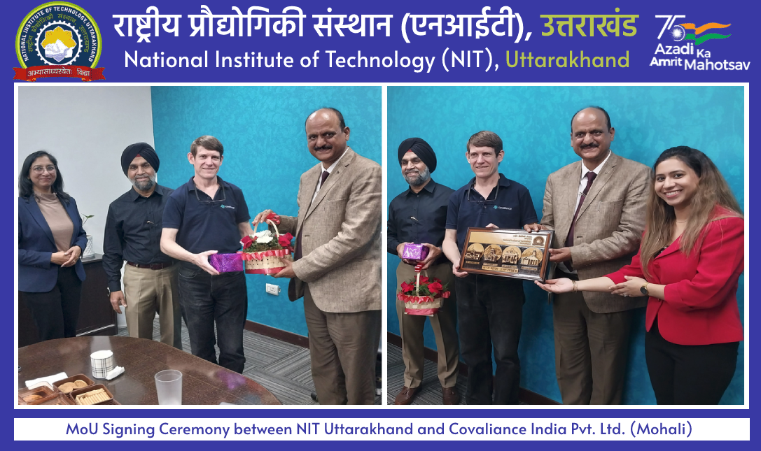 MoU Signing Ceremony between NIT Uttarakhand and Covaliance India Pvt. Ltd.