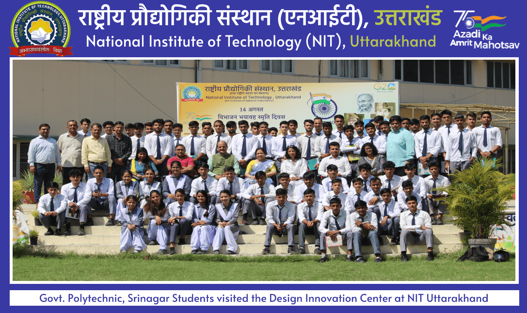 Govt. Polytechnic, Srinagar Students visited the Design Innovation Center at NIT Uttarakhand