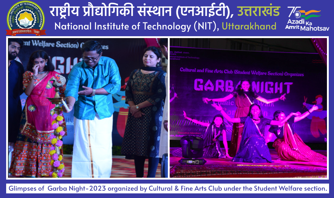 Glimpses of  Garba Night-2023 organized by Cultural & Fine Arts Club under the Student Welfare section.